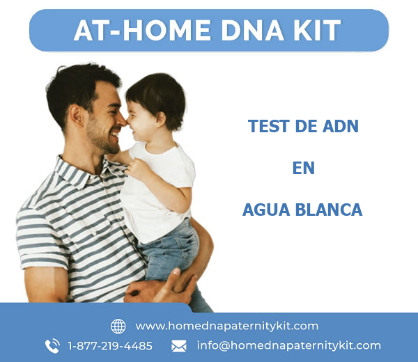 Test de ADN en Agua Blanca